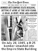 On July 28, 1945, a U.S. B-25 bomber accidentally smashed into the Empire State Building, killing 14 people and injuring another 24 (the headline above says 13 dead, but another body was found the next day). This event once stood out as a famous freak accident story about New York history, before our timeline became even weirder and more grotesque over the ensuing decades.